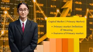 Primary market - meaning and definition, Features of primary market