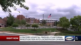 Concord Hospital completes internal investigation into locker room camera