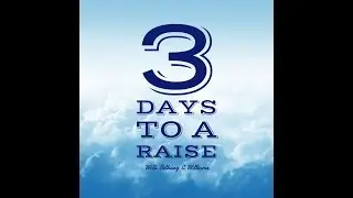 3 Days To A Raise: From Office Cubicle to Beach Entrepreneur
