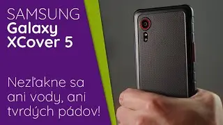 Samsung Galaxy XCover 5 (Recenzia)