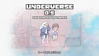 Underverse 0.5 OST - Reflections