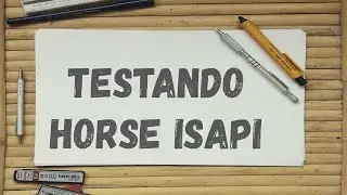 2024.087 - Testando Horse ISAPI
