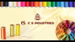 CS Industries | Company Profile | Yarn Manufacturing | Dyeing | Sarigam, Gujarat