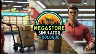 MegaStore Simulator - First Look - Part 1