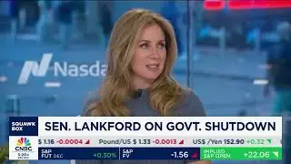 Lankford Joins Squawk Box to Talk the Real Reasons Democrats Have Shut Down the Government