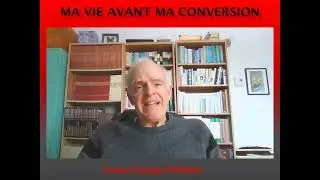 Ma vie avant ma conversion