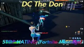DC The Don - STOP HATING (Fortnite Montage)