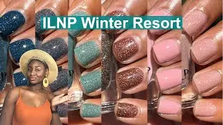 ILNP Winter Resort Collection | ILNP Live Nail Polish Swatch & Review