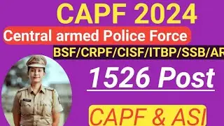 CAPF HC and ASI New recruitment 2024//Free Apply ST SC 😍BSF, CRPF ,AR, CISF , ITBP, SSB//JOB CLOUDS