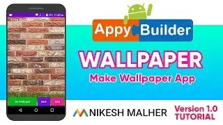 Make Professional  Wallpaper App In AppyBuilder (Wallpaper App)