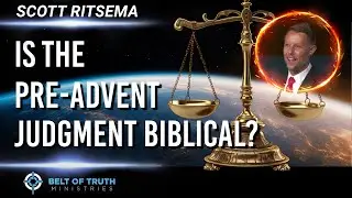 Is 1844 Biblical? (Scott Ritsema sermon)