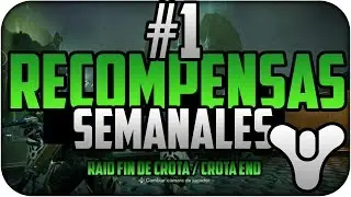 Destiny - Recompensas raid fin de Crota  Nivel 30 - Rewards raid Crota End  Level 30