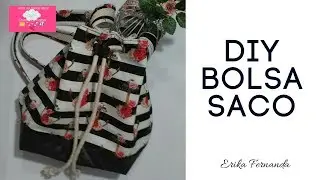 Bolsa Saco - Passo a passo