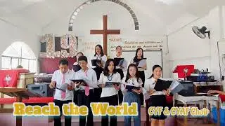 REACH THE WORLD | Mission Sunday Anthem | choir