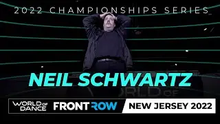 Neil Schwartz I FrontRow I World of Dance New Jersey 2022 I #WODNJ22
