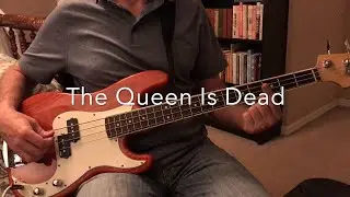 The Queen Is Dead BASS -The Smiths