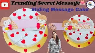 Secret Message Cake/ Sliding Message Cake/full Detail Tutorial/मैसेज केक @ChetanasCakeCreation