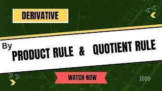 Derivative Using Product and Quotient Rule | Step-by-Step Explained