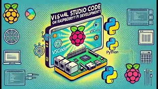 How to set up VSCode for Python- Raspberry Pi