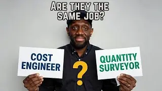 Cost Engineer vs Quantity Surveyor