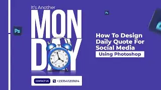 How To Design Daily Quote For Social Media | Step By Step Photoshop Tutorial