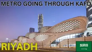 RIYADH METRO SCENIC RIDE THRU KAFD STATION 🇸🇦رحلة مناظرخلابة بمترورياض محطة مركزالملك عبدالله المالي