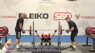 World Record Bench Press Classic with 155.5 kg by Agata Sitko POL in 76kg class