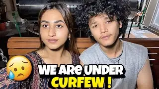 CURFEW DAYS IN NEPAL 🇳🇵WE NEED YOUR PRAYERS 😭 #alizehjamali 