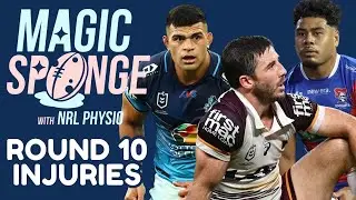 The Magic Sponge Podcast - NRL Round 10 injuries + underdone Trbojevic & To'o for Origin?