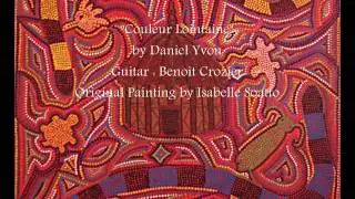 Couleur Lointaine - Daniel Yvon .