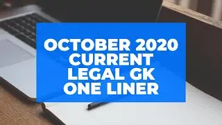 October 2020 current legal knowledge| clat 2021| ailet 2021