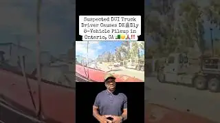 Suspected DUI Truck Driver Causes Fatal vehicle pileup in Ontario, CA