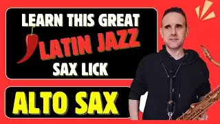 Learn This Great LATIN JAZZ LICK. Easy Steps. #altosax #improvisation #saxophone #saxophonelessons