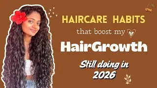 Haircare Habits That Gave Me the Most Hair Growth (Still Doing in 2026) ✨🌸