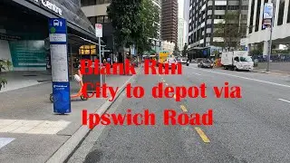 Brisbane City Bus...   City to depot via Ipswich Road