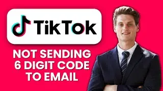How to Fix TikTok Not Sending Verification Code to Email 📱 Receive Account Codes Fast