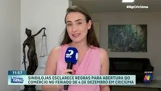 Sindilojas crici&uacute;ma orienta sobre abertura do com&eacute;rcio no feriado
