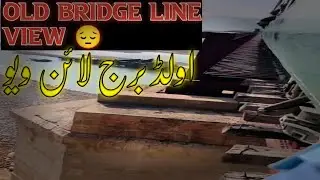 Harnai to Sibi old bridge line view || Harnai Sa SiBi Ka old bridge line view 😔