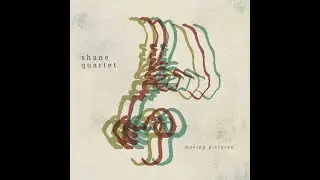 Shane Quartet - 