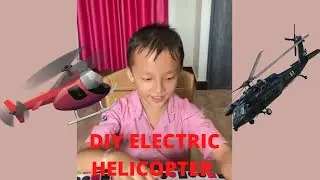 How to Make DIY Electric Helicopter || Ultimate Electricity experiment kit || Einstein Box || 3D TOY