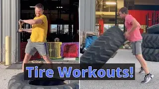 Great Tire Workouts for Conditioning!