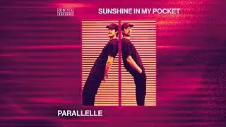 DGTL042: PARALLELLE - SUNSHINE IN MY POCKET (Sunrise version)