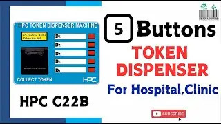 Token Dispenser Machine 5 Keys HPC C22B Token How To Use Operate Tokendispencer TokenPrintmachine