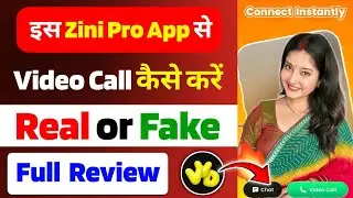 Zini Pro App Kya Hai | Zini Pro App Gems Recharge | Zini Pro App Real or Fake | Zini Pro Video Call
