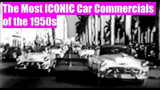 The Most ICONIC Car Commercials of the 1950s