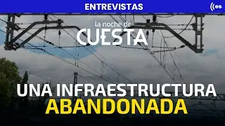 Un experto destapa el abandono del tren por falta de inversión del Gobierno