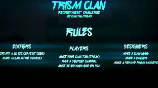Trism Clan Recruitment Challenge #TrismRC