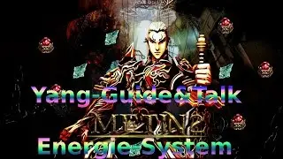 Let's Play Metin2: Energie-System Yang-Guide & Talk