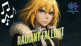 Radiant Fallout | Carrera Fan Song &ndash; That Time I Got Reincarnated as a Slime