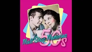 Malt Shop Memories: 50s - The Reflectionaires